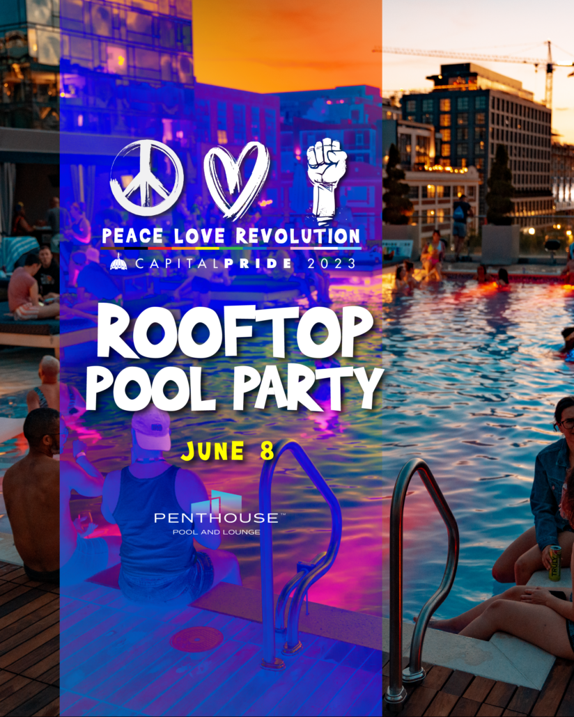 Capital Pride Rooftop Pool Party - Capital Pride Alliance